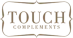 Touch Complements