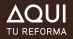 Aquí Tu Reforma